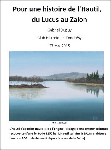 Pour une histoire de l'Hautil, du Lucus au Zaion